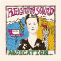 Reigning Sound - Abdication...For Your Love lp