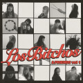 Los Bitchos - & Friends Vol. 1