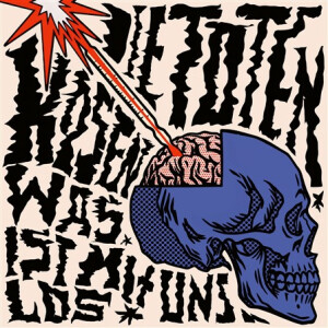 Toten Hosen, Die - Was ist mit uns los ltd. 7"