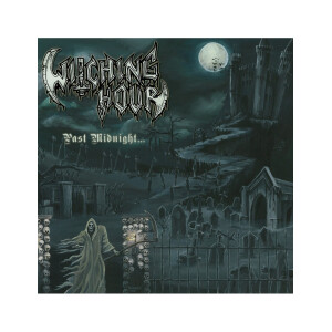 Witching Hour - Past Midnight