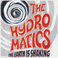 Hydromatics, The - The Earth Is Shaking