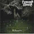 Fuming Mouth - The Ringing Bell