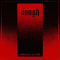 Kongh - Dissolved in Time