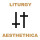Liturgy - Aesthethica