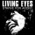 Living Eyes - Starve for agony