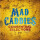 Mad Caddies - Consentual selections
