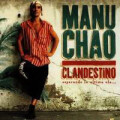Manu Chao - Clandestino