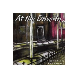 At The Drive-In - Acrobat tenement
