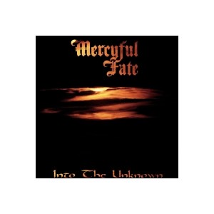 Mercyful Fate - Into the Unknown