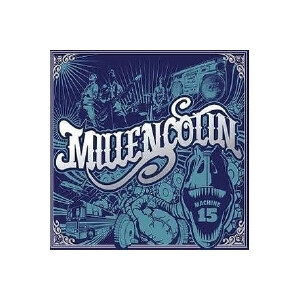 Millencolin - Machine 15