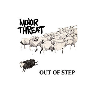 Minor Threat - Out of step (reissue)
