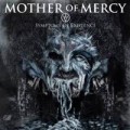 Mother of Mercy - IV Symptoms of existence