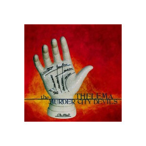 Murder City Devils, The - Thelema