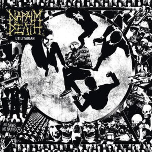 Napalm Death - Utilitarian