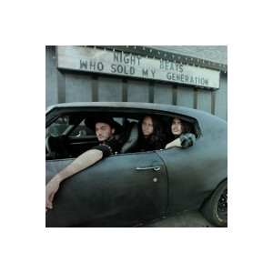 Night Beats - Who Sold My Generation