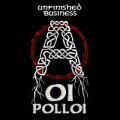 Oi Polloi - Unfinished Business