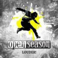 Open Season - Louder