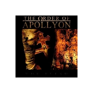 Order Of Apollyon, The - The Flesh (Schnapper)