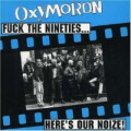 Oxymoron - Fuck the 90ies ...