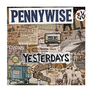 Pennywise - Yesterdays
