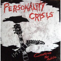 Personality Crisis - Creatures for awhile