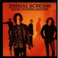 Primal Scream - Sonic Flower Groove