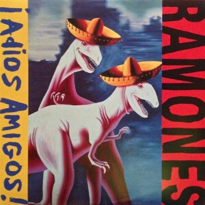 Ramones - Adios amigos - Reissue