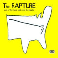 Rapture, The - Out of the Races and onto the Tracks