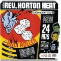 Reverend Horton Heat - Holy roller