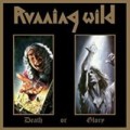 Running Wild - Death Or Glory (Expanded Version)