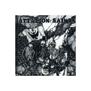 Battalion of Saints - Best of...