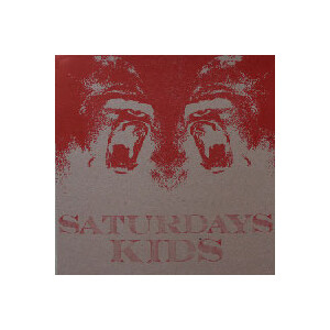 Saturdays Kids - s/t