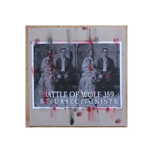 Battle of Wolf 359/Resurrectionists - Split