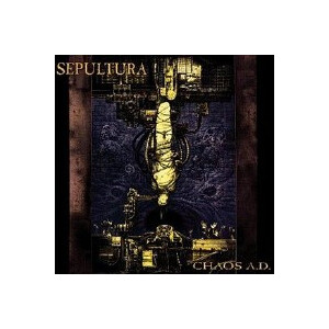 Sepultura - Chaos A.D.