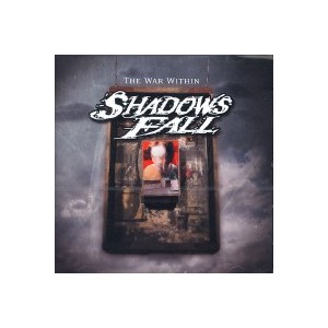 Shadows Fall - The war within