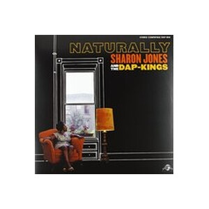 Sharon Jones & The Dapkings - Naturally Naturally (20th Anniversary Ed.)
