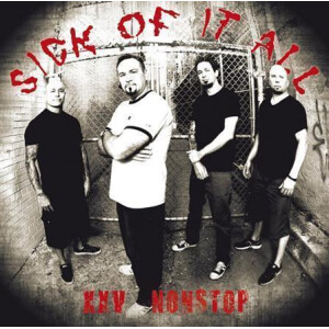 Sick Of It All - XXV Nonstop (re-recordings)