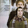Simon & Garfunkel - Bridge over troubled water