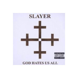 Slayer - God hates us all