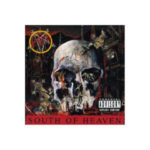 Slayer - South of Heaven