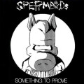 Spermbirds - Something to Prove