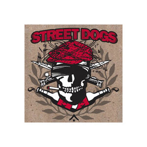 Street Dogs - Crooked drunken sons