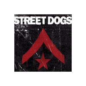 Street Dogs - s/t