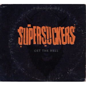 Supersuckers - Get the hell