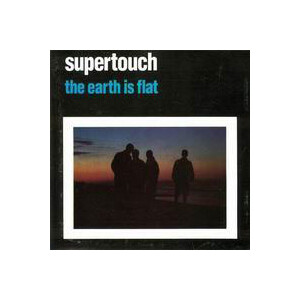 Supertouch - The earth is flat