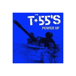 T-55’s, The - Power up - 12"