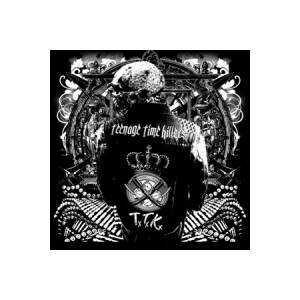 Teenage Time Killers - Greatest Hits Vol. 1