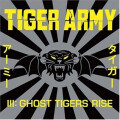 Tiger Army - III: Ghost tigers rise