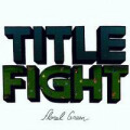 Title Fight - Floral green
