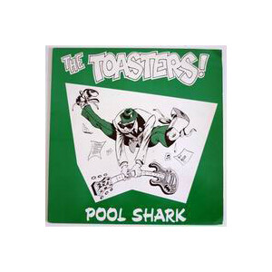 Toasters - Poolshark